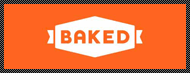 BAKED